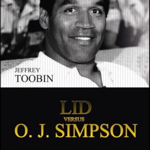 Běh života - Lid versus O. J. Simpson (Toobin Jeffrey) (česky)