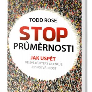 Stop průměrnosti (Todd Rose) (česky)