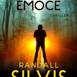 Vražedné emoce (Randall Silvis) (česky)