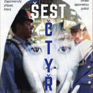 Šest čtyři - Zapomenutý případ, který otřásl japonskou policií (Hideo Yokoyma) (česky)