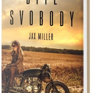 Dítě svobody (Jax Miller) (česky)