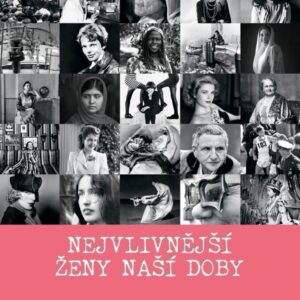 Nejvlivnější ženy naší doby (Chiara Pasqualetti Johnson) (česky)