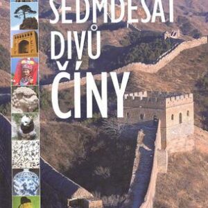 Sedmdesát divů Číny (Fenby, Jonathan) (česky)