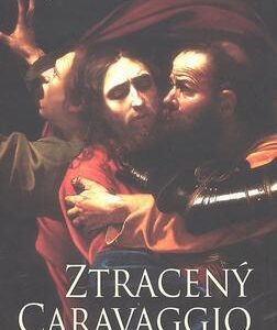Ztracený Caravaggio (Harr, Jonathan) (česky)