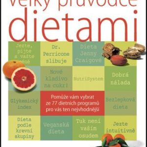 Velký průvodce dietami (Judith C. Rodriguez) (česky)
