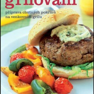 Grilování (Steinerová Jana) (česky)