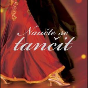 Naučte se tančit (Laurel Savilleová) (česky)