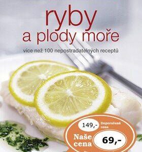 Ryby a plody moře /Recepty na každý den/ (česky)
