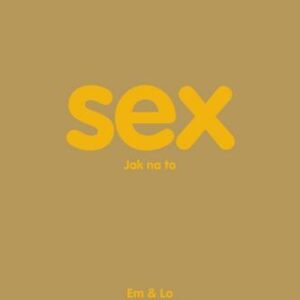 Sex (Em & Lo) (česky)