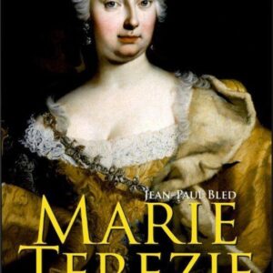 Marie Terezie (Jean-Paul Bled) (česky)