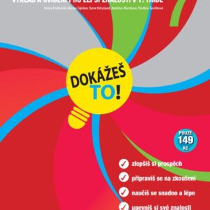 Angličtina 7 - Dokážeš to! - Výklad a cvičení pro lepší znalosti v 7. třídě (Vesna Podlesnik)