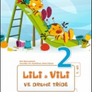 Lili a Vili 2 - Ve druhé třídě (Dita Nastoupilová) (česky)