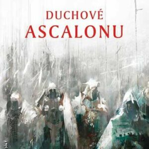 Duchové Ascalonu (Forbeck, Matt) (česky)
