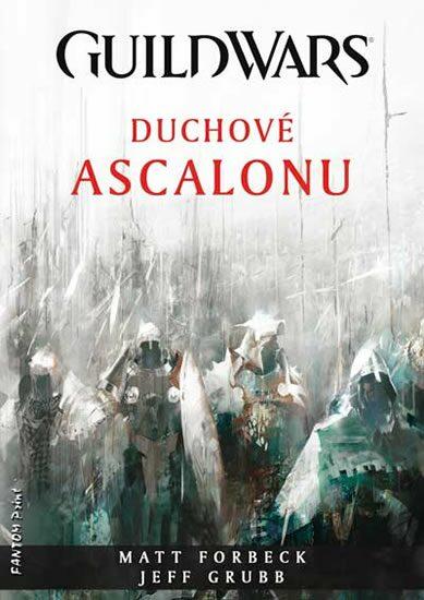 Duchové Ascalonu (Forbeck, Matt) (česky)