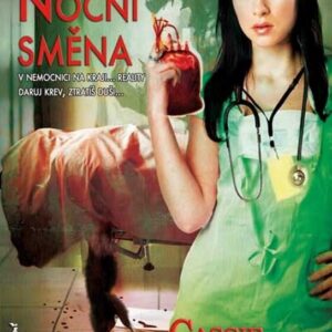 Noční směna (Cassie Alexander) (česky)