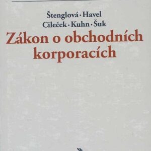 Zákon o obchodních korporacích : komentář (česky)