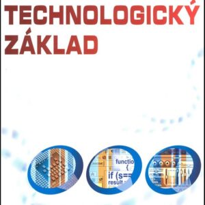 Informačně technologický základ (Zdeněk Matúš) (česky)