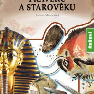 Opakování dějin pravěku a starověku - Řešení (Helena Mandelová) (česky)