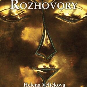Mlčenlivé rozhovory (Helena Veličková) (česky)