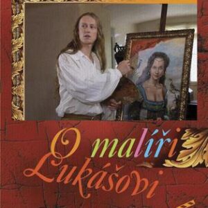 O malíři Lukášovi (Michaela Černá) (česky)