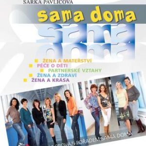 Sama doma (Saturková, Jitka ) (česky)