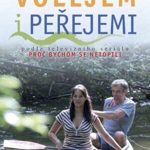 Volejem i peřejemi (Miroslav Adamec) (česky)