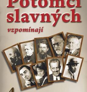 Potomci slavných vzpomínají 4 - Co bylo i nebylo v televizním seriálu (Václav Filip) (česky)