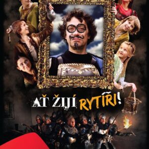 Ať žijí rytíři! (Ivona Březinová) (česky)