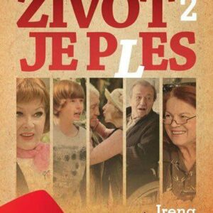 Život je ples 2 (Saturková, Jitka ) (česky)