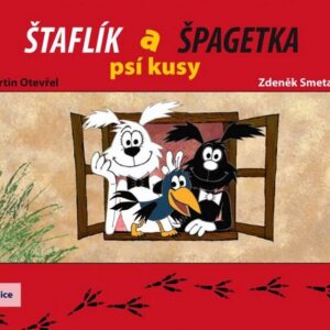 Štaflík a Špagetka - Psí kusy (Martin Otevřel) (česky)