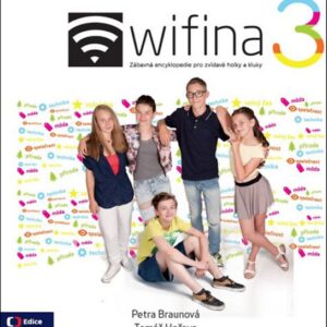Wifina 3 - Zábavná encyklopedie pro zvídavé holky a kluky (Tomáš Hořava) (česky)