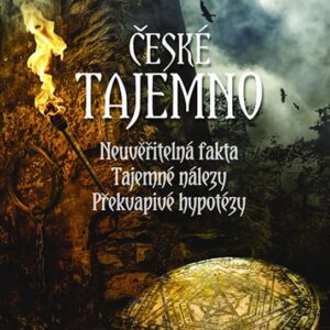 České tajemno (PhDr. Arnošt Vašíček) (česky)