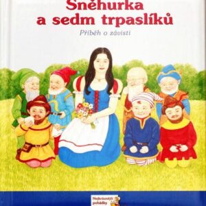 Sněhurka a sedm trpaslíků - Příběh o závisti (Sarah Albee) (česky)