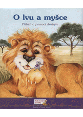 O lvu a myšce (Sarah Price) (česky)