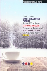 Muž s absolutní pamětí; Slib pod jmelím; Dokonalé ticho; Kulka (David Baldacci,Richard Paul Evans,Rosamund Lupton,Mary Louise Kelly) (česky)