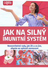 Jak na silný imunitní systém