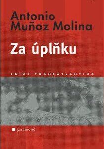 Za úplňku (Antonio Munoz Molina) (česky)