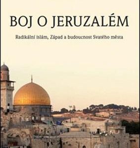 Boj o Jeruzalém (Dore Gold) (česky)