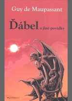 Ďábel a jiné povídky (Guy de Maupassant) (česky)