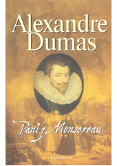Paní z Monsoreau (Alexandre Dumas) (česky)