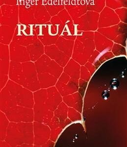 Rituál (Inger Edelfeldtová) (česky)