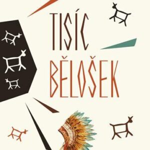 Tisíc bělošek (Jim Fergus) (česky)