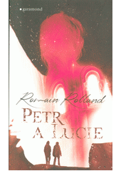 Petr a Lucie (Romain Rolland) (česky)