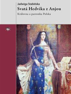 Svatá Hedvika z Anjou (Jadwiga Stabińska) (česky)