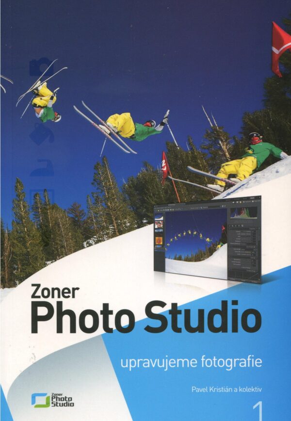 Zoner Photo Studio 13 - 1. díl - Upravujeme fotografie (Pavel Kristián) (česky)