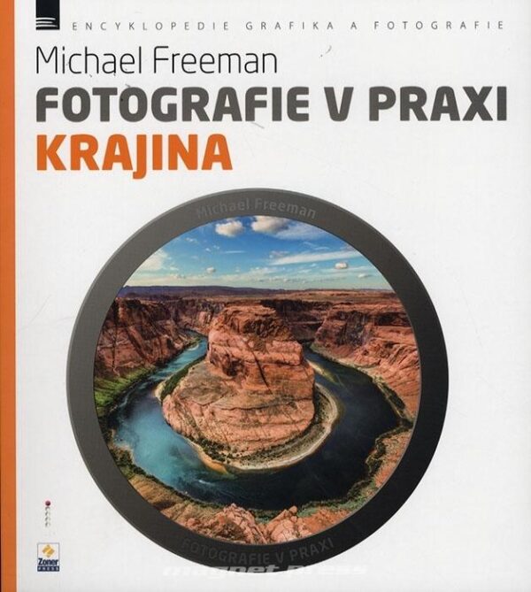 Fotografie v praxi - Krajina (česky)