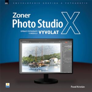 Zoner Photo Studio X Úpravy fotografií v modulu Vyvolat (Pavel Kristián) (česky)