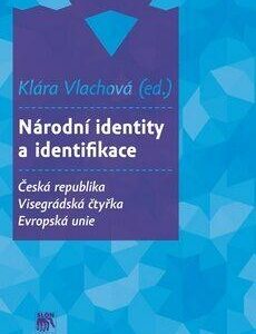 Národní identity a identifikace (Klára Vlachová) (česky)