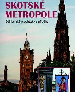 Tajnosti skotské metropole (Ivana Mudrová) (česky)