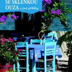 Pod cypřišem se sklenkou ouza (Pavla Smetanová) (česky)